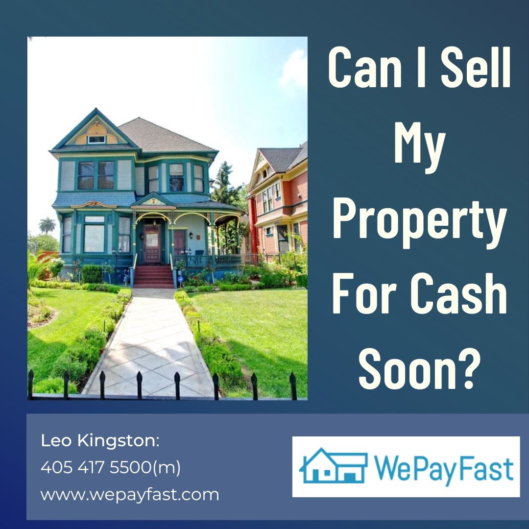 Can I Sell My Property For Cash Soon?